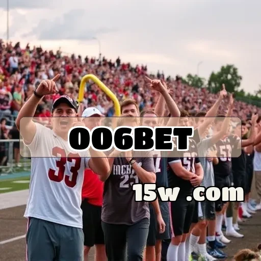 006bet: Explore Apostas Esportivas como Nunca Antes